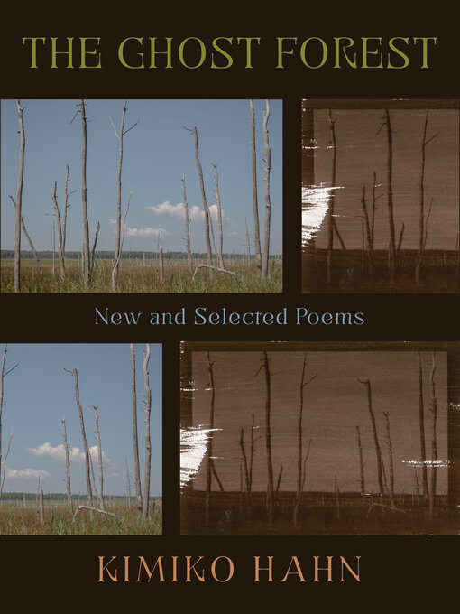Title details for The Ghost Forest by Kimiko Hahn - Available
